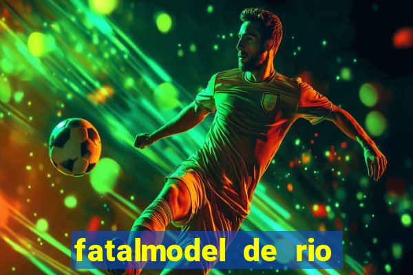 fatalmodel de rio claro sp